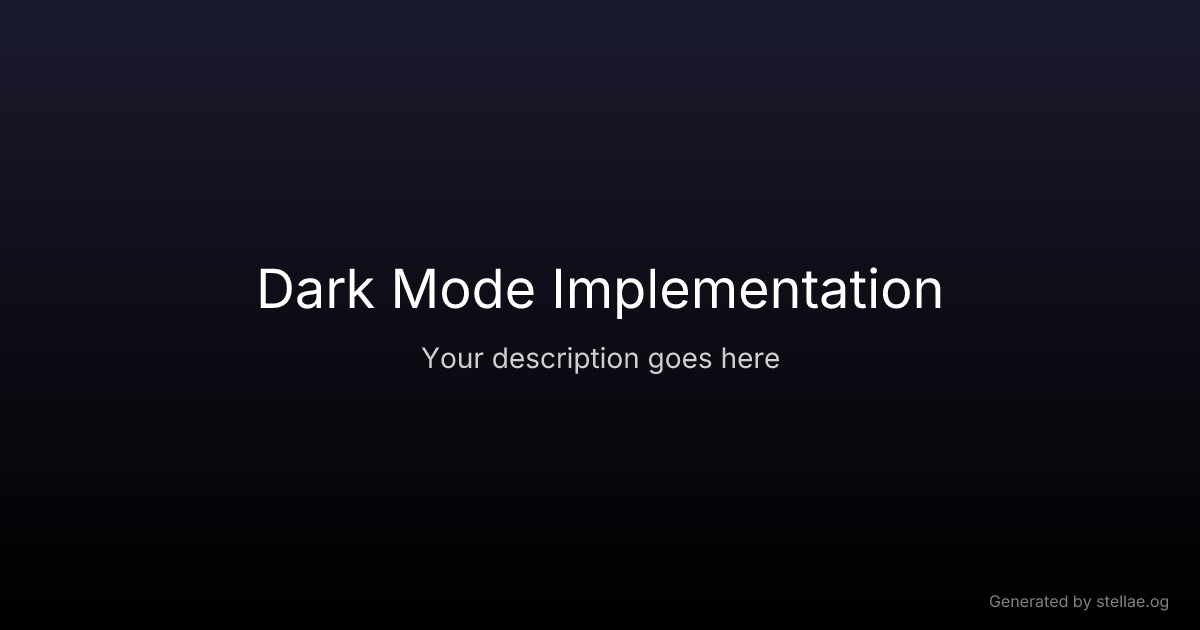 Dark Mode Implementation — UX Glossary | stellae.design