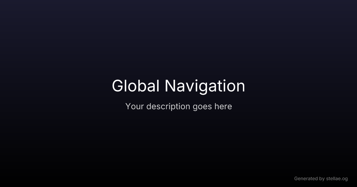 Global Navigation — UX Glossary | stellae.design